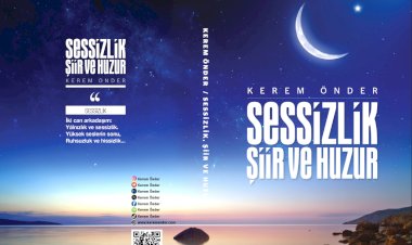 Sessizlik, Şiir ve Huzur